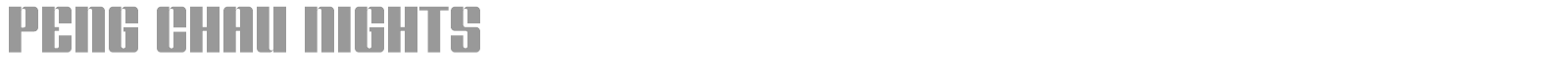 Peng Chau Nights font preview